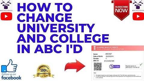 How To Change University Or College In ABC I