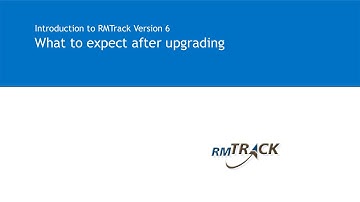 RMTrack - Introduction to version 6 - what to expect after upgrading
