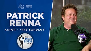 Famous Patrick Renna Talks ‘The Sandlot’ 30th Anniversary, Hambino & More with Rich Eisen | Full Interview Wealth