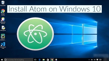 How To Install and Use Atom IDE on Windows 10