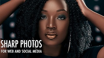Sharp Photos For Web and Social Media With No Color Change Issues