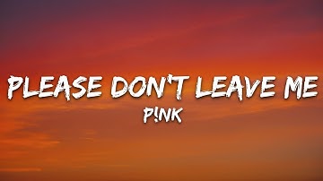 P!nk - Please Don