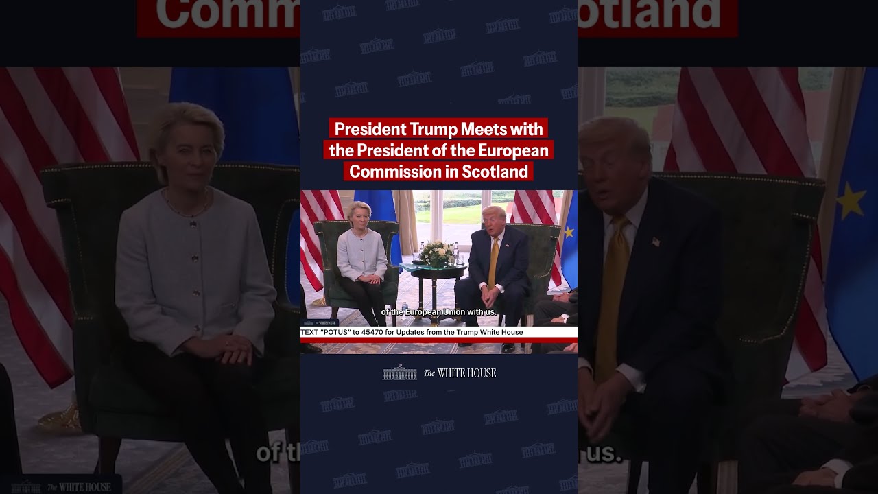 President Trump Meets With The Of European Commission In Scotland To Discuss Trade