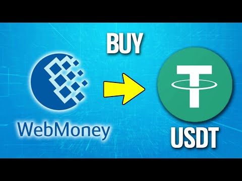 How To Buy USDT (Tether) With Web Money (How To Buy Crypto With Webmoney)