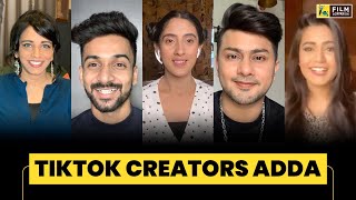 TikTok Creators Adda | Awez, Sameeksha, Suraj, Geet, Garima | Anupama Chopra | Film Companion