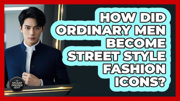 How Did Ordinary Men Become Street Style Fashion Icons? - The Sharp Dressed Gent