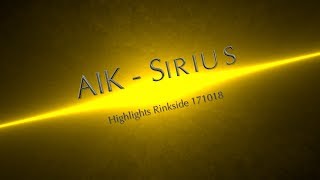 Highlights Rinkside AIK -  Sirius 171018