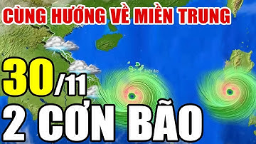 Dự báo thời tiết hôm nay và ngày mai 30/11/2025 | Dự báo thời tiết trong 3 ngày tới