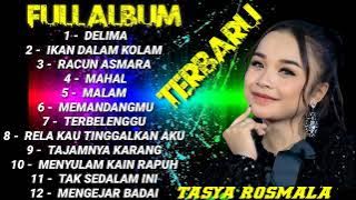 DELIMA ‼️ TASYA ROSMALA ‼️ FULL ALBUM ‼️ TERBARU