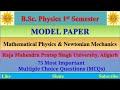 BSc Physics 1st sem| Model Paper|| Mathematical Physics &amp; Newtonian Mechanics| RMPS university| #bsc