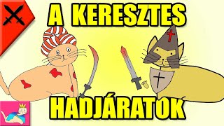 A Keresztes Hadjáratok Története -Tökéletlen Történelem [TT]