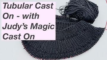 Tutorial: Tubular Cast On using Judy’s Magic Cast On - Mostly Knitting Podcast