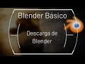 Blender Básico | Descarga del Software