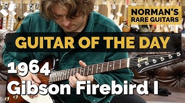 Guitar of the Day: 1964 Gibson Firebird I Sunburst | Norman