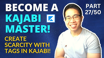 Create Scarcity Using Tags on Kajabi! (Day 27 of 50 - Become a Kajabi Master in 50 Days)