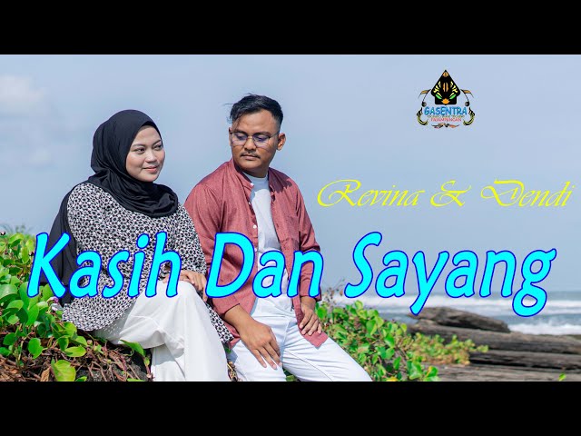 KASIH DAN SAYANG - REVINA ALVIRA u0026 DENDI (Official Music Video Dangdut) class=