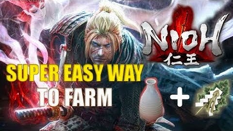 NIOH | Easy way to farm Saisetu-Shin Sake and Himorogi branch