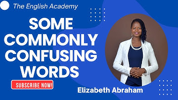 SOME COMMONLY CONFUSED WORDS IN ENGLISH| LEARN THE RIGHT WORDS TO USE @theenglishacademy_ng