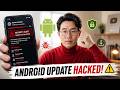 URGENT: All Android Phones "Hacked" via System Update — Your Bank Balance is at Risk!