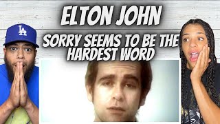 FANTASTIC!| FIRST TIME HEARING Elton John - Sorry Seems Top Be The Hardest Words REACTION