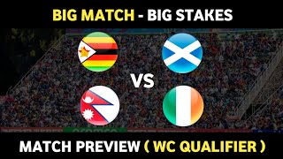 Scotland vs Zimbabwe | Nepal vs Ireland | Match Preview | Discussion By Daily Cricket