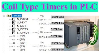 Timer Coil in PLC || Coil Type Timer in Siemens PLC || why we use coil type Timers