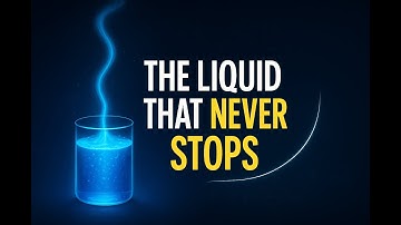 This Liquid Breaks the Laws of Physics – Superfluidity Explained!!
