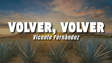 Thumbnail of Vicente Fernández - Volver, Volver (Letra/Lyrics)