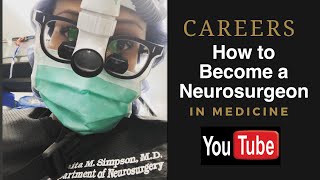 How to become a Neurosurgeon