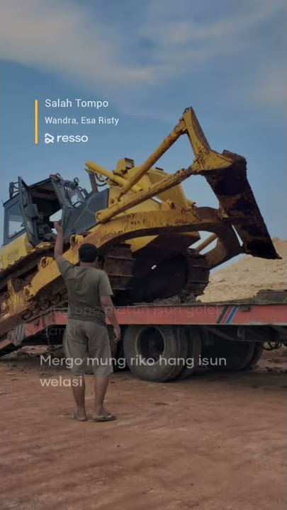 Ojo salah Tompo -#story wa lagu alat berat#storywa#excavator#doser