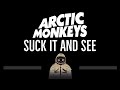 Arctic Monkeys • Suck It And See (CC) 🎤 [Karaoke] [Instrumental Lyrics]