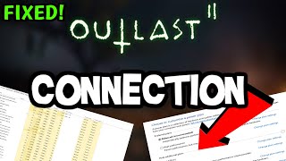 How To LOWER PING & Fix Server/Connection in Outlast 2