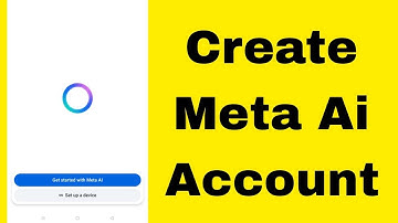 How to Create Meta Ai Account on Mobile | Sign in | Sign Up | Login | Register meta Ai App