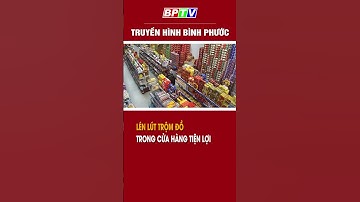 Lén lút trộm đồ trong cửa hàng tiện lợi #shorts  | BPTV