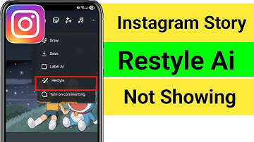 Instagram Story Restyle Ai Option Not Showing Problem 2025 || Fix Restyle Missing On Instagram Story
