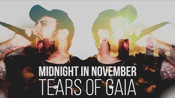 MIDNIGHT IN NOVEMBER - TEARS OF GAIA [OFFICIAL MUSIC VIDEO]
