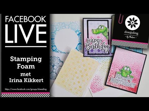 [email protected] FB live Stamping Foam met Irina