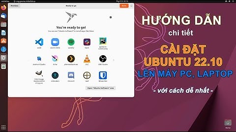 Hướng dẫn cài đặt hệ điều hành Ubuntu 22.10