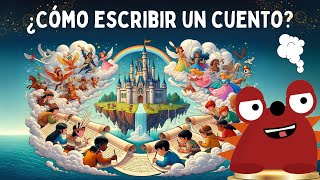Cómo Escribir Un CUENTO Increíble / Videos Educativos Para Niños
