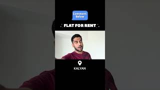 New flat for rent near to Kalyan railway station