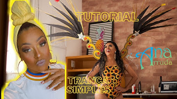 Brazilian Samba Dance - TRANÇA SIMPLES Tutorial by Ana Arruda