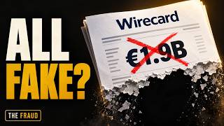 Wirecard: The $2 Billion That Never Existed