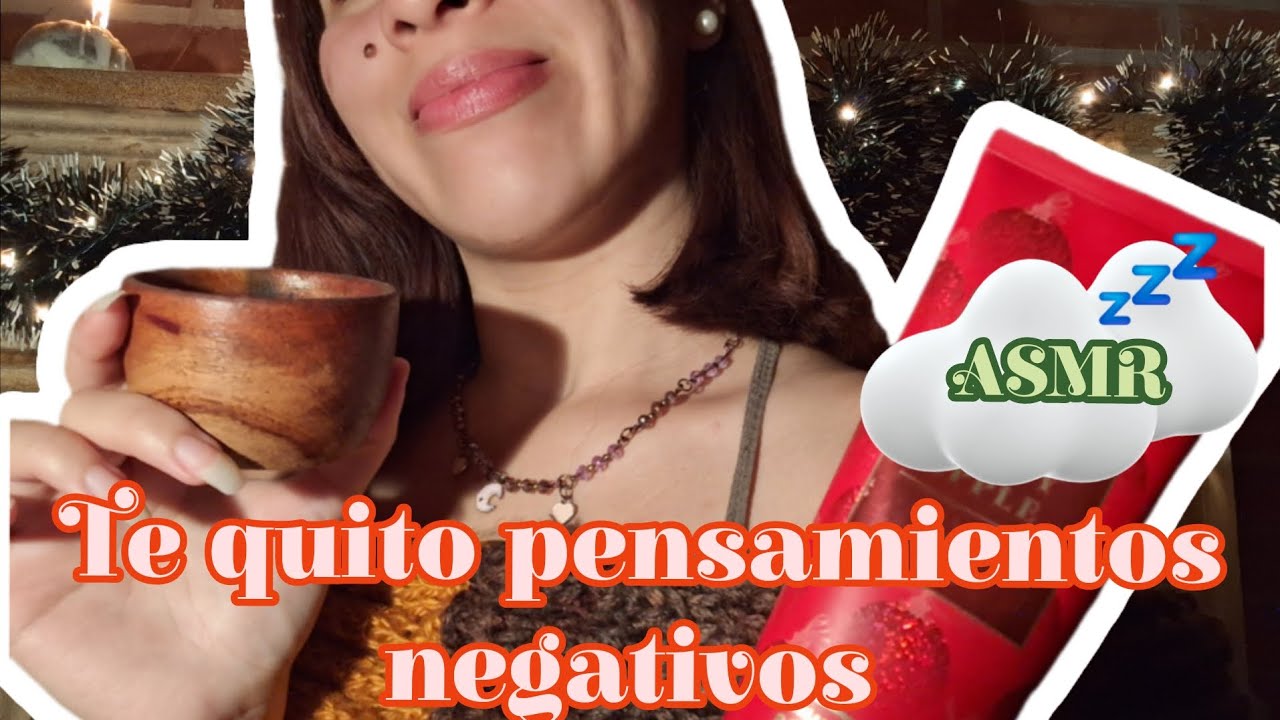 ASMR | TE QUITO LOS PENSAMIENTOS NEGATIVOS ☁️🎄🦜✨️