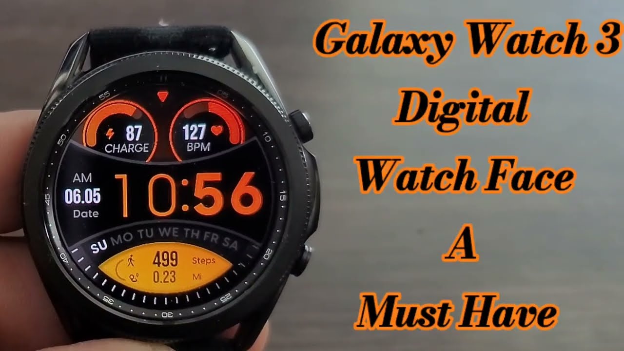 Galaxy Watch 3 Best Look For Digital Time Youtube