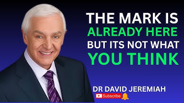 THE MARK IS ALREADY HERE BUT ITS NOT WHAT YOU THINK || DR DAVID JEREMIAH || BEST MOTIVATIONAL SPEECH