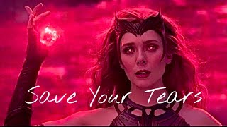 Wandavision Edit || Save Your Tears