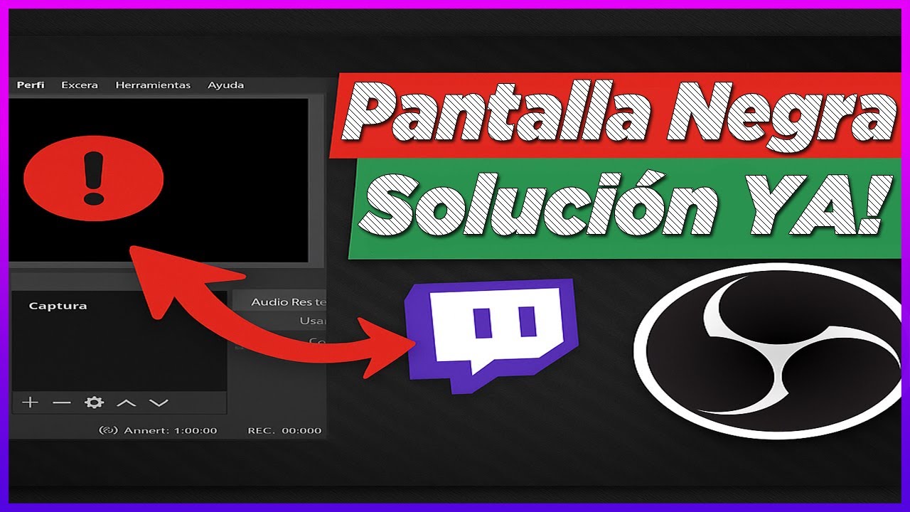 ✅ Solución DEFINITIVA: Pantalla Negra en OBS al Hacer Streaming en Twitch