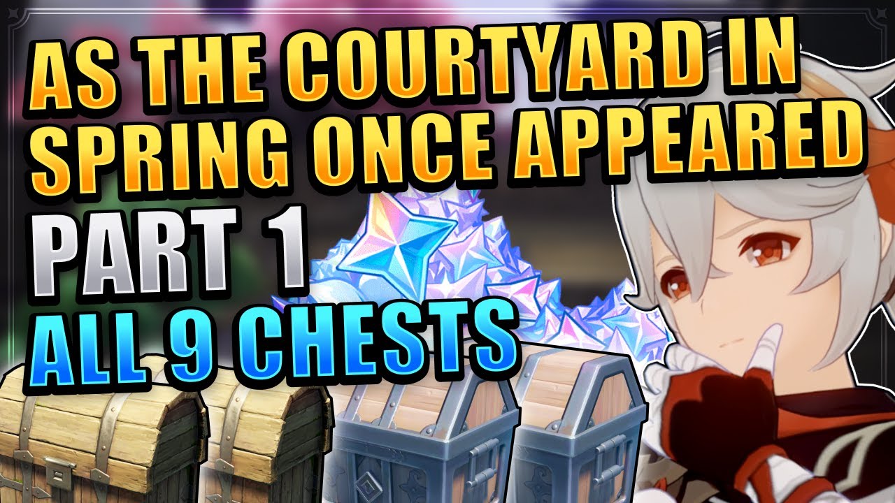 ALL 26 CHESTS in Kazuha Event Domain Part 1 WITH TIMESTAMPS As the Courtyard in Spring Once