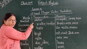 Class-3rd:-Lesson-11:-A Great player Sachin Tendulkar- Complete Question-Answer & Words-Meaning