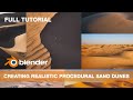 Creating Procedural Sand Dunes with Blender